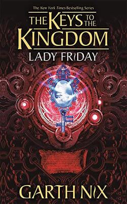 Lady Friday (The Keys to the Kingdom, #5)