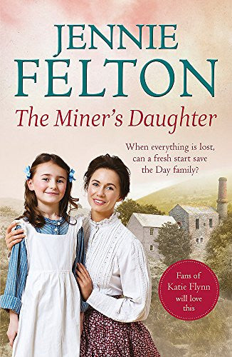 The Miner's Daughter (The Families of Fairley Terrace Sagas #2)