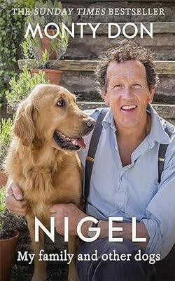 Nigel: My Family and Other Dogs