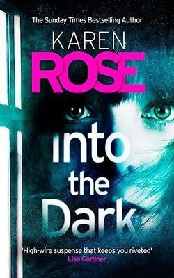 Into the Dark (Romantic Suspense, #23; Cincinnati, #5)