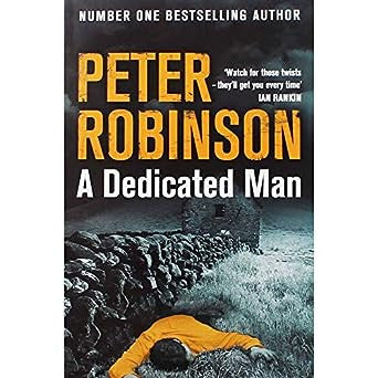 A Dedicated Man  (Inspector Banks, #2)