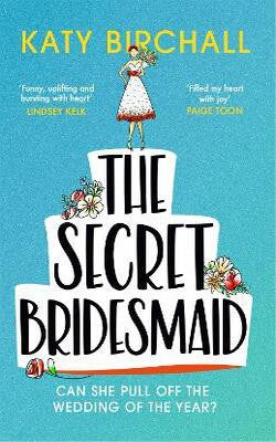 The Secret Bridesmaid