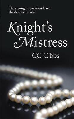 Knights Mistress (All or Nothing, #1)
