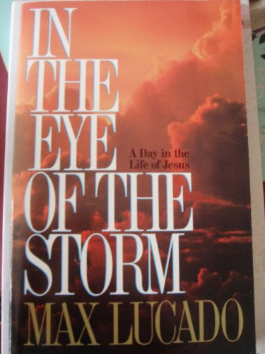 In the Eye of the Storm