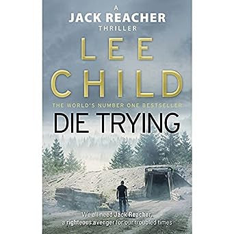 Die Trying (Jack Reacher, #2)