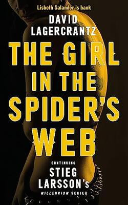 The Girl in the Spider's Web (Millennium, #4)