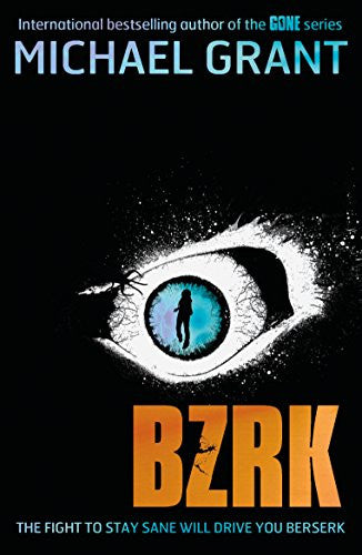 BZRK (BZRK, #1)