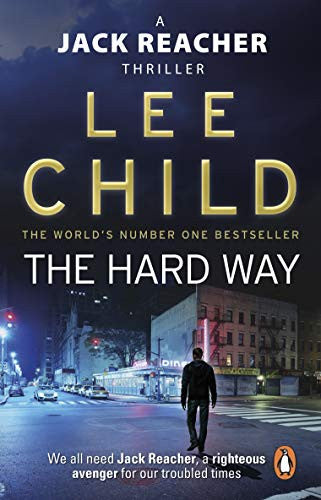 The Hard Way (Jack Reacher, #10)