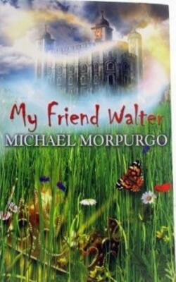 My Friend Walter: perfect for all fans of Horrible Histories!