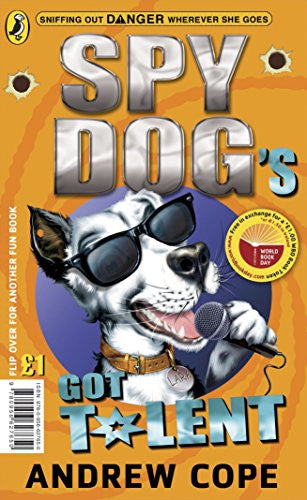 Spy Dogs Got Talent/the Great Pet-Shop Panic: World Book Day