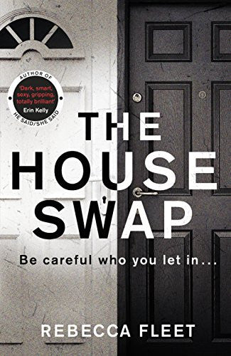 The House Swap [May 03, 2018] Fleet, Rebecca