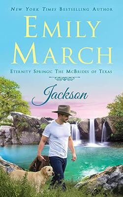 Jackson (The McBrides of Texas, #1; Eternity Springs, #16)