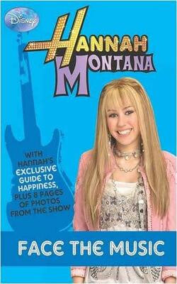 Face the Music (Hannah Montana, #9)