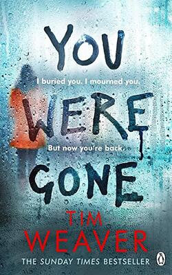 You Were Gone (David Raker, #9)