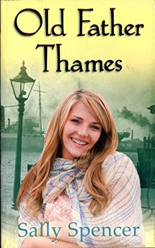Old Father Thames (London, #1)