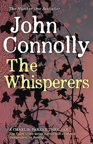 The Whisperers. John Connolly