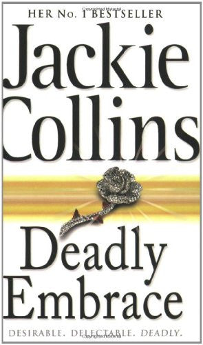 Deadly Embrace by Jackie Collins [Paperback]