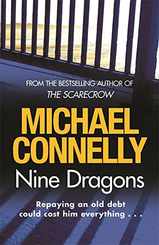 Nine Dragons (Harry Bosch, #14; Harry Bosch Universe, #21)
