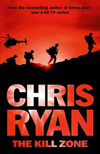 The Kill Zone. Chris Ryan