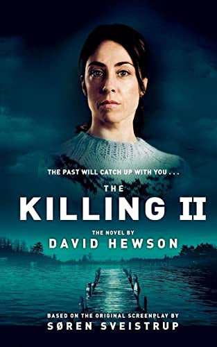 The Killing II