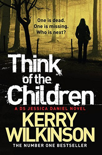 Think of the Children (Jessica Daniel, #4)
