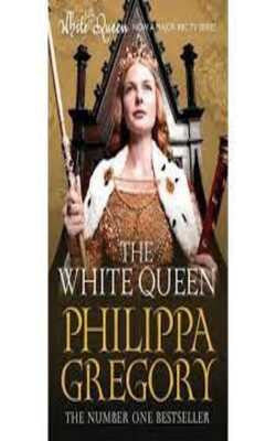 The White Queen (The Plantagenet and Tudor Novels, #2)
