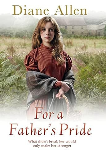 For a Fathers Pride by Diane Allen