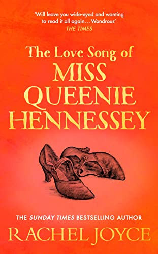 The Love Song of Miss Queenie Hennessy Or the letter that was never sent to Harold Fry