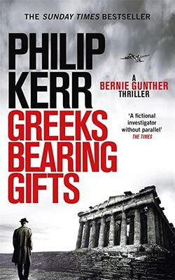 Greeks Bearing Gifts by Kerr, Philip