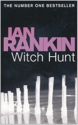 Witch Hunt by Ian Rankin, Jack Harvey