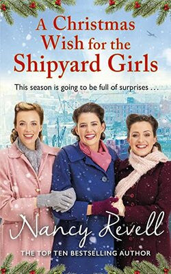 A Christmas Wish for the Shipyard Girls (The Shipyard Girls #9)