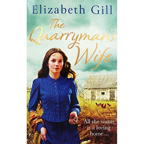 Elizabeth Gill The Quarrymans Wife