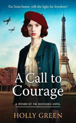 A Call to Courage (Women of the Resistance, 1)
