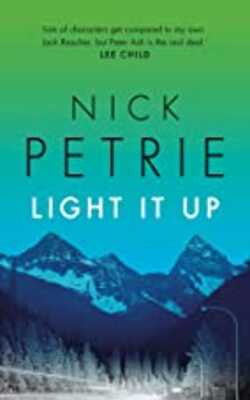 Light It Up (Peter Ash, #3)