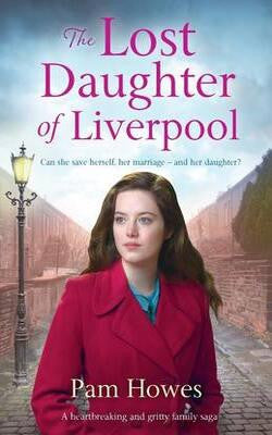 The Lost Daughter of Liverpool (Mersey, #1)