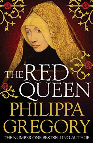 The Red Queen (The Plantagenet and Tudor Novels, #3)