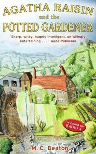 Agatha Raisin and the Potted Gardener (Agatha Raisin, #3)