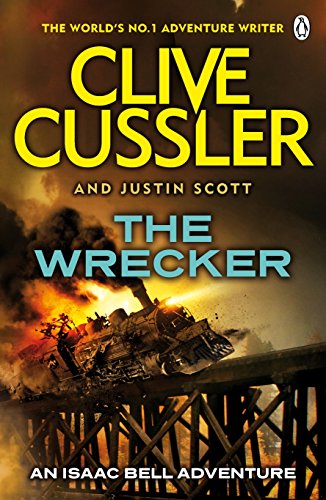 The Wrecker (Isaac Bell, #2)