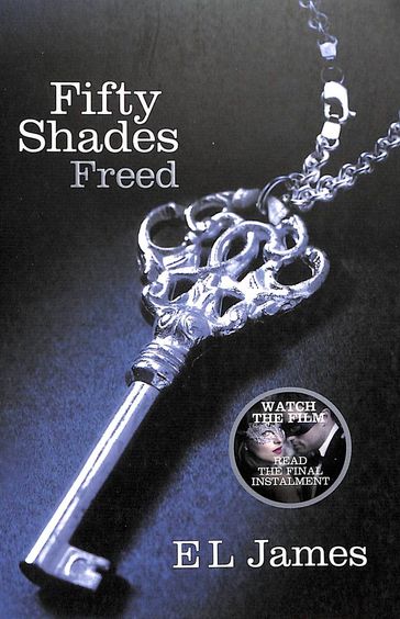 Fifty Shades Freed (Fifty Shades, #3)
